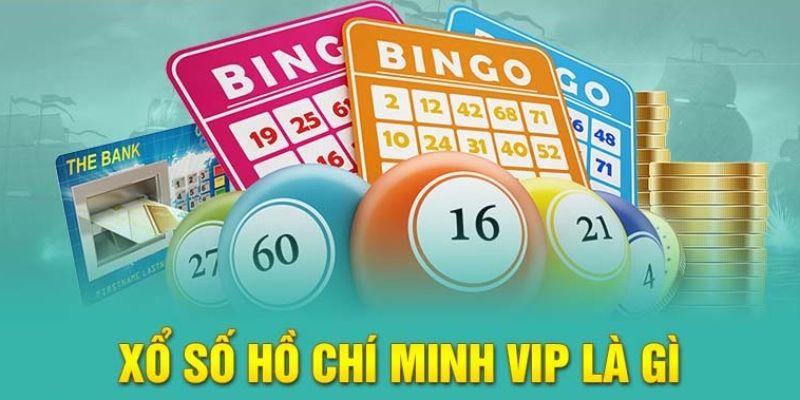 Tìm hiểu chi tiết thông tin về Hồ Chí Minh Vip