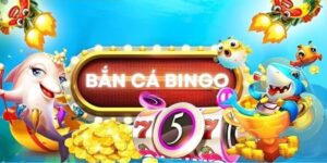 Bắn cá bingo siêu phẩm của dòng game bắn cá